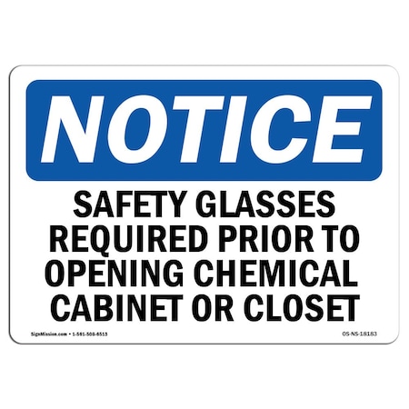 Signmission OSHA Sign, Safety Glasses Required Prior To Opening, 14in X 10in Aluminum, 14" W, 10" H, Landscape OS-NS-A-1014-L-18183